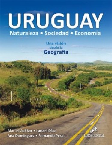URUGUAY-A-VISIoNSDE-GEOGRAFiA-9789974109803