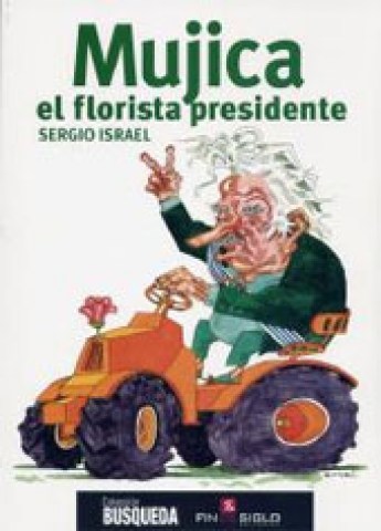 MUJICA,L-FLORISTA-PRESIDENTE-9789974494725