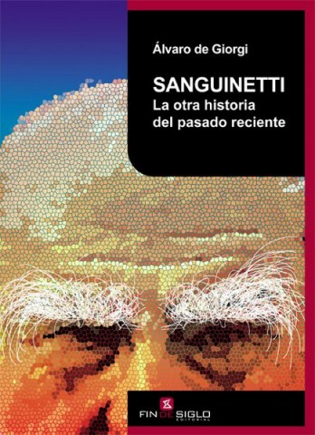 SANGUINETTI-OTRA-HISTORIAL-PASADO-9789974497670