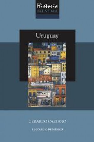 Historia-minima-Uruguay-9789974675995