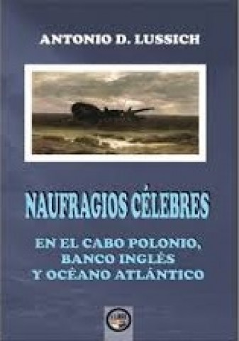 NAUFRAGIOS-CeLEBRES-NL-CABO-POLONIO,-BANCO-ING-9789974730311