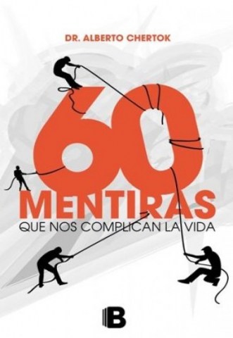 60-MENTIRAS-QUE-NOS-COMPLICAN-VIDA-9789974833739