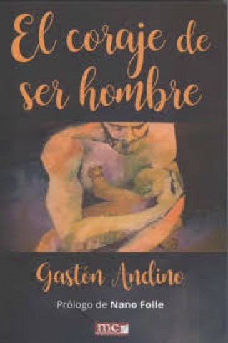 El-Coraje-ser-hombre-9789974871526