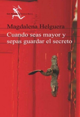Cuando-seas-mayor-sepas-guardarl-secreto-9789974880924