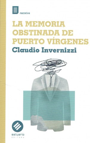 La-Memoria-obstinada-Puerto-Virgenes-9789974882676
