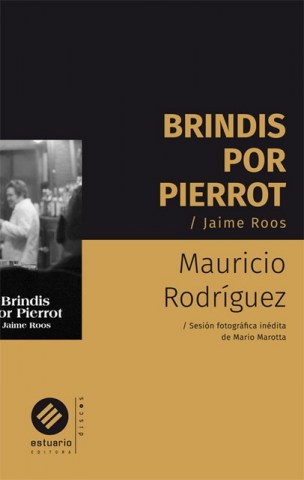 Brindis-por-Pierrot-Jaime-Roos-9789974882768