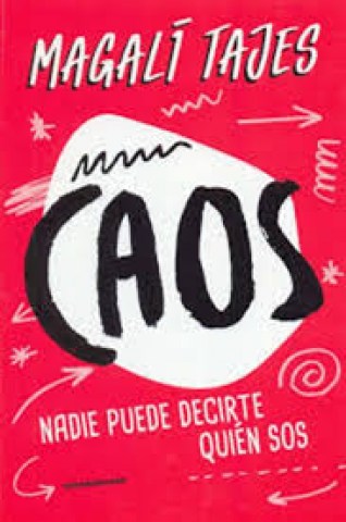 Caos-Nadie-puedecirte-quien-sos-9789974888715