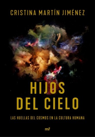 Hijosl-cielo-Las-huellasl-cosmosn-cultura-humana-9789974891555