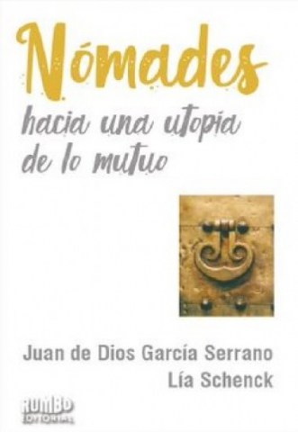 Nomades-Haciaa-utopia-lo-mutuo-9789974893641