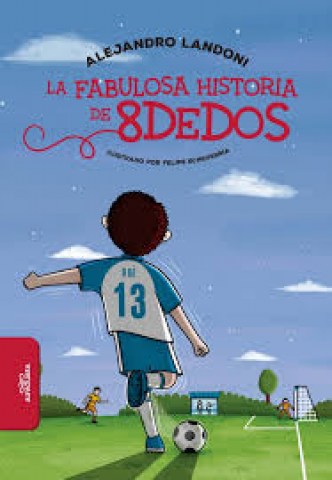 Fabulosa-historia-8dedos-9789974899469