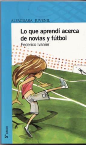 Lo-que-aprendia-acerca-novias-futbol-9789974951051