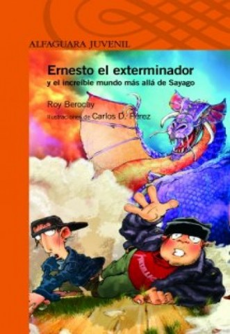 Ernestolxterminadorl-increible-mundo-mas-alla-Sayago-9789974953451