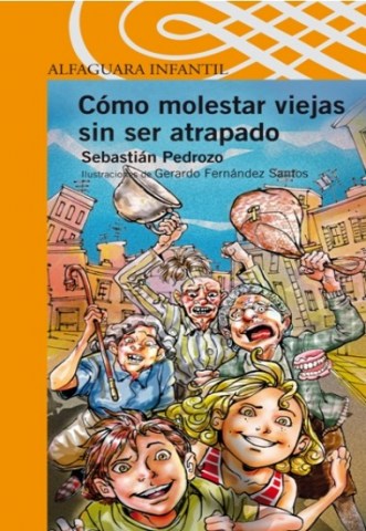 Como-molestar-viejas-sin-ser-atrapado-9789974954984