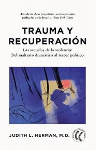 Trauma-recuperacion-Las-secuelas-violencia-l-maltrato-domestico-al-terror-politico-9791399028720